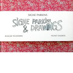 Signe Parkins & drawings