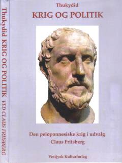 Krig og politik : den peloponnesiske krig i udvalg