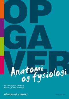 Anatomi og fysiologi -- Opgaver