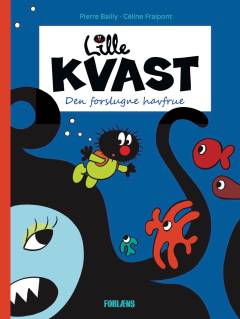 Lille Kvast - den forslugne havfrue
