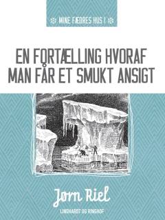 En fortælling hvoraf man får et smukt ansigt