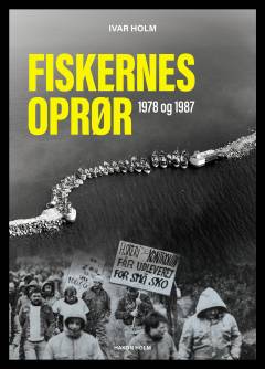 Fiskernes oprør : 1978 og 1987