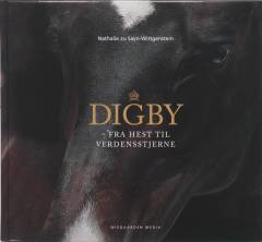 Digby : fra hest til verdensstjerne