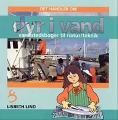 Det handler om dyr i vand