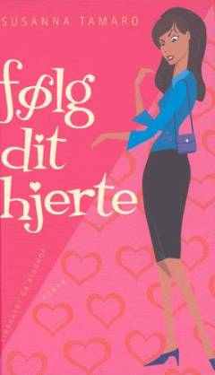 Følg dit hjerte