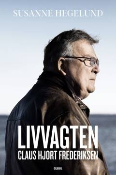 Livvagten - Claus Hjort Frederiksen