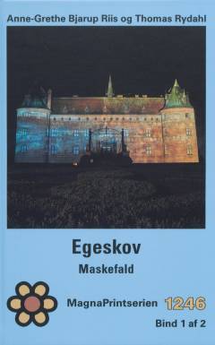 Egeskov - maskefald. Bind 1 (Stor skrift)