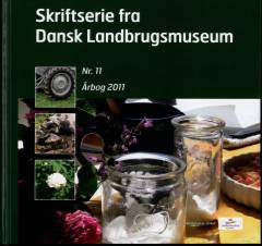 Årbog (Dansk Landbrugsmuseum). Årgang 2011