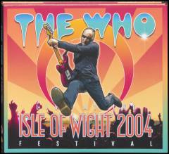 Live at the Isle of Wight 2004 Festival