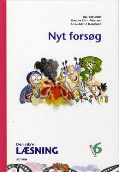 Den sikre læsning: Nyt forsøg : bog 6