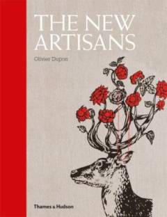 The new artisans : handmade designs for contemporary living