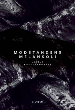 Modstandens melankoli