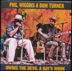 Owing the devil a day's work