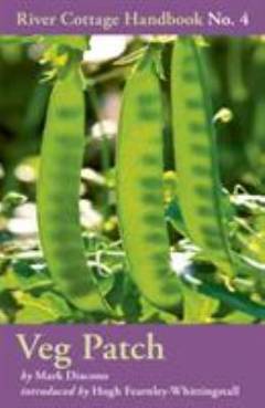The River Cottage veg patch handbook