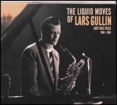 The liquid moves of Lars Gullin