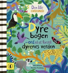 Dyrebogen : ord til at forstå dyrenes verden