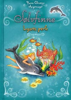 Sølvfinne - lysets perle