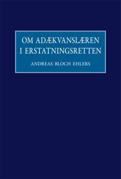 Om adækvanslæren i erstatningsretten