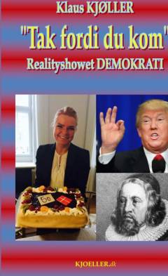 "Tak fordi du kom" : realityshowet demokrati