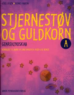 Stjernestøv og guldkorn A : genrekendskab