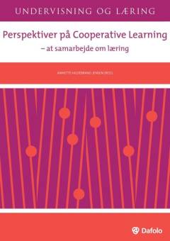 Perspektiver på cooperative learning : at samarbejde om læring