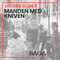 Jacobs slum. 3 : Manden med kniven