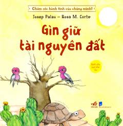 Gìn giư tài nguyên đât
