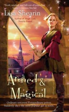 Armed & magical