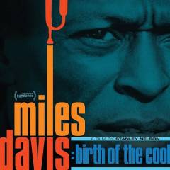 Miles Davis - Birth of the cool : music from and inspired by