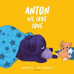 Anton vil ikke sove
