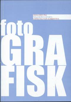 Fotografisk : gravurer fra Niels Borch Jensen Værksted for Kobbertryk