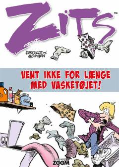 Zits - vent ikke for længe med vasketøjet!