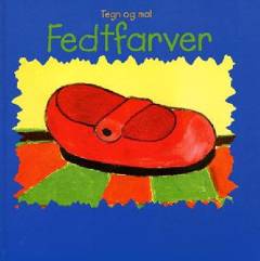 Fedtfarver