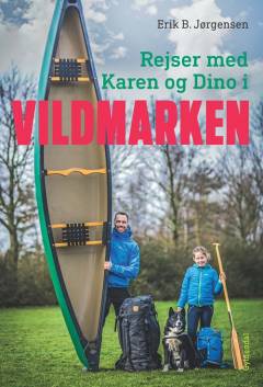 Rejser med Karen og Dino i vildmarken