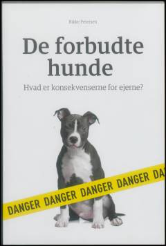 De forbudte hunde : hvad er konsekvenserne for ejerne?