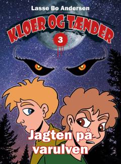Kløer og tænder - jagten på varulven