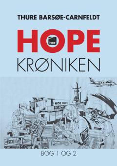 Hope krøniken. Bog 1 og 2