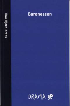 Baronessen : Blixens sidste kærlighed