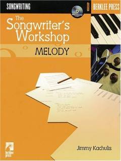 The songwriter's workshop - melody