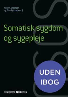 Somatisk sygdom og sygepleje. Bind 1