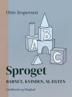 Sproget : Barnet, Kvinden, Slægten