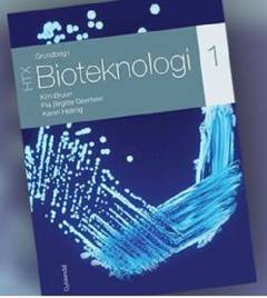 Grundbog i bioteknologi HTX. Bind 1