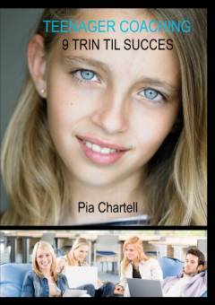 Teenager coaching : 9 trin til succes