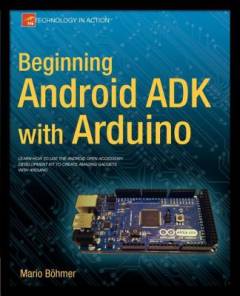 Beginning Android ADK with Arduino