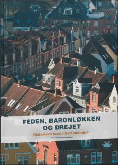 Feden, Baronløkken og Drejet
