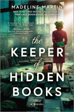 The keeper of hidden books : a novel