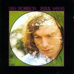 Astral weeks