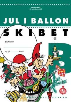 Jul i ballonskibet B