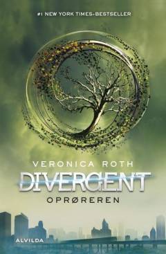 Divergent. 2 : Oprøreren