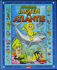 Flunkerne - jagten på Atlantis